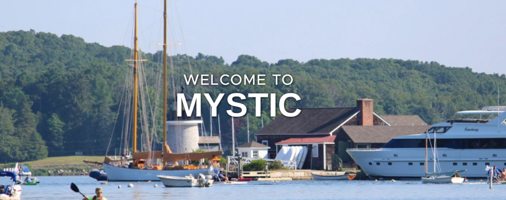 Mystic, Connecticut, is a premier New England coastal destination. Choose Mystic, CT to Experience this Labor Day Weekend